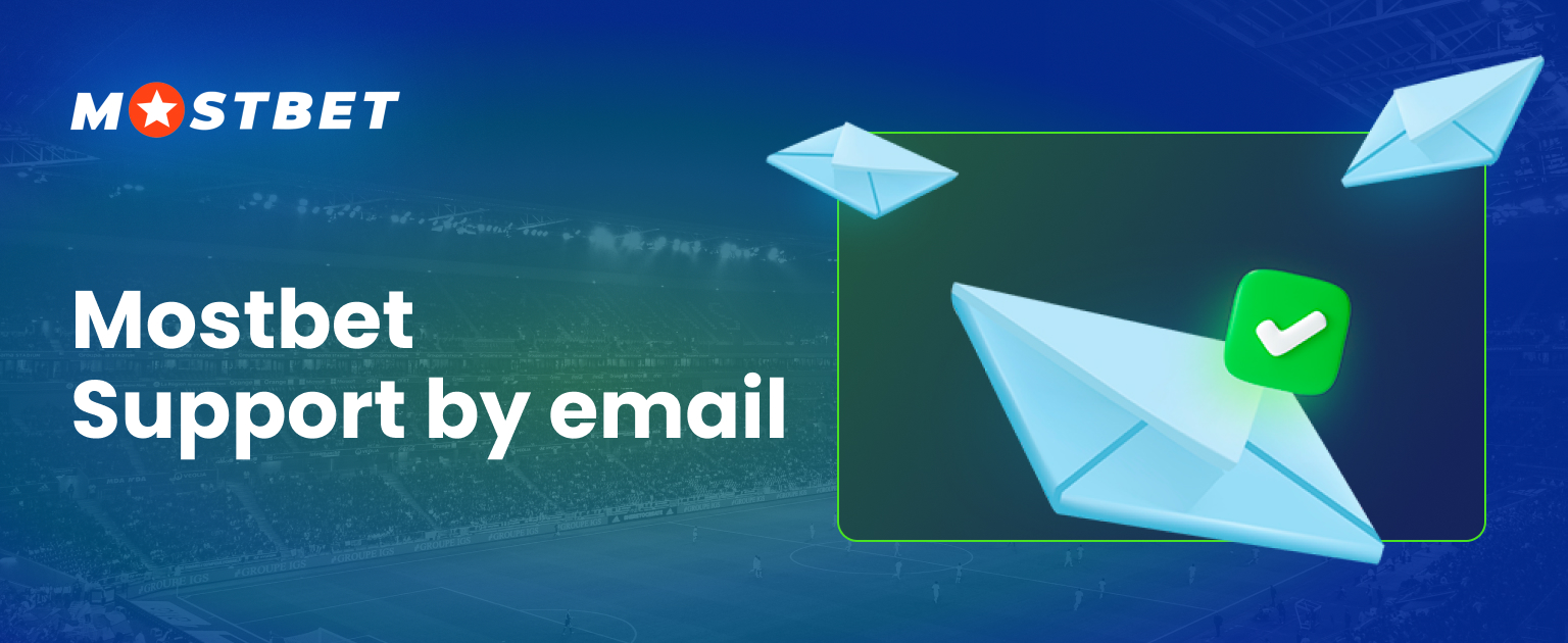 Email support for Mostbet customers from Azerbaijan