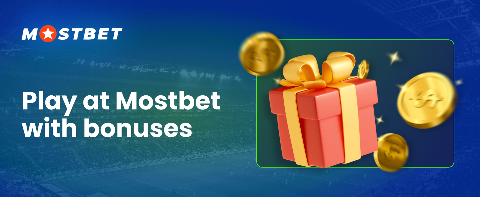 All available mostbet bonuses