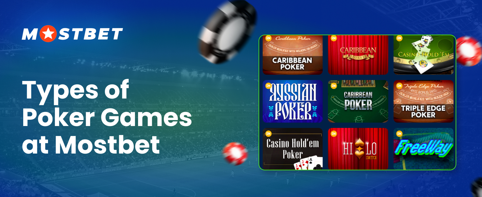 More information about the types of Mostbet poker games